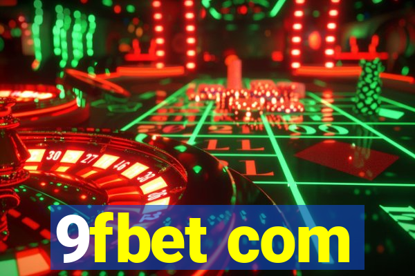 9fbet com